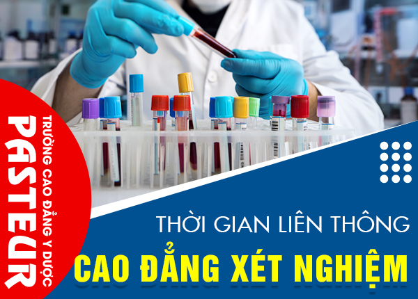 Thời gian đào tạo liên thông Cao đẳng Xét nghiệm