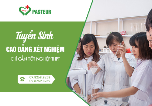 Điều kiện xét tuyển Cao đẳng Xét nghiệm