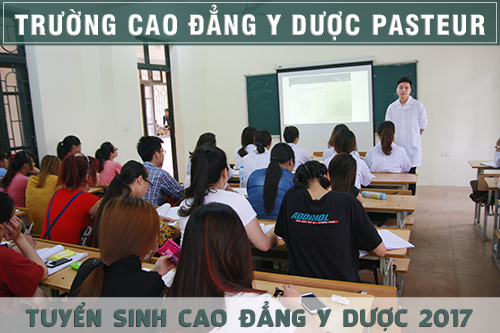 Trường Cao đẳng Y Dược Pasteur đào tạo đạt chuẩn bộ Y Tế