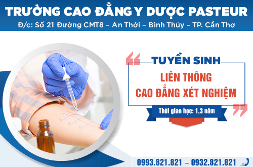 Tuyển sinh liên thông Cao đẳng Xét nghiệm Cần Thơ năm 2017