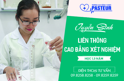 Học liên thông Cao đẳng Xét nghiệm tại Trường Cao đẳng Y Dược Pasteur