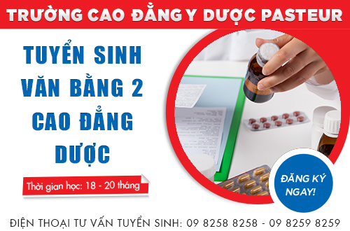 Trường Cao đẳng Y Dược Pastuer thông báo tuyển sinh Văn bằng 2 Cao đẳng Dược năm 2017