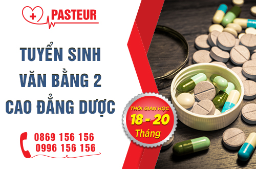 Trường Cao đẳng Y Dược Pasteur tuyển sinh Văn bằng 2 Cao đẳng Dược