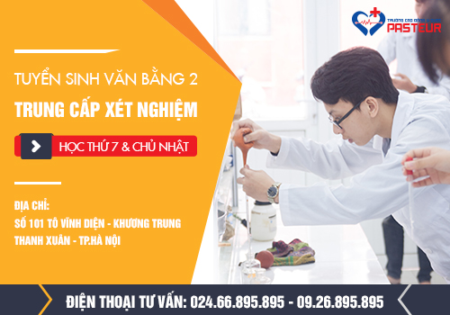 Trường Cao đẳng Y Dược Pasteur thông báo tuyển sinh Trung cáp Kỹ thuật xét nghiệm