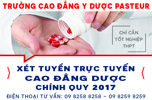 Trường Cao đẳng Y Dược Pasteur xét tuyển Cao đẳng Dược chính quy năm 2017
