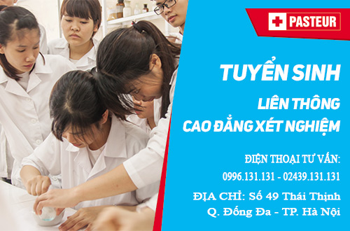 Tuyển sinh liên thông Cao đẳng Xét nghiệm Hà Nội